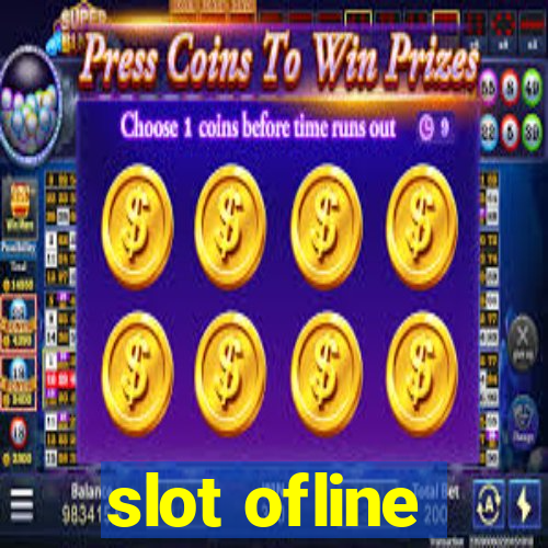 slot ofline