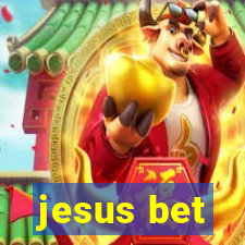 jesus bet