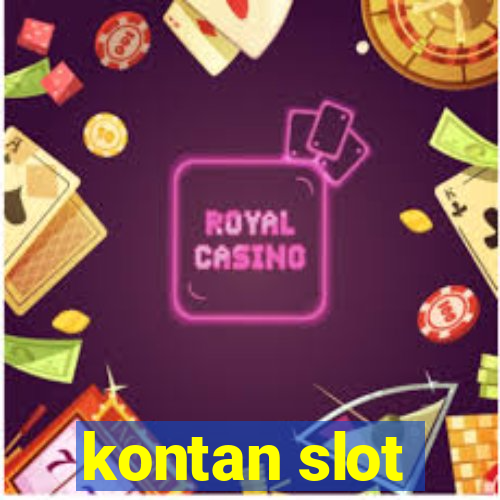 kontan slot