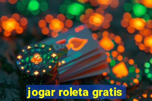 jogar roleta gratis