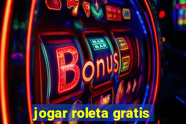 jogar roleta gratis