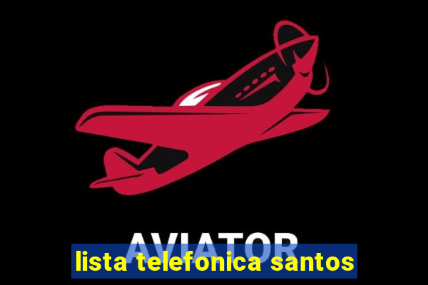 lista telefonica santos