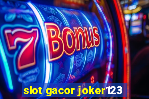 slot gacor joker123