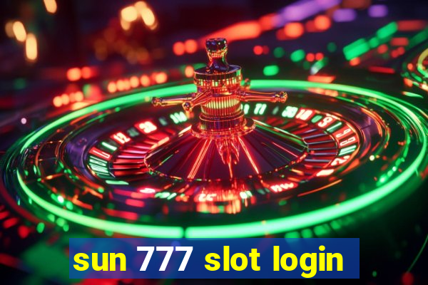 sun 777 slot login