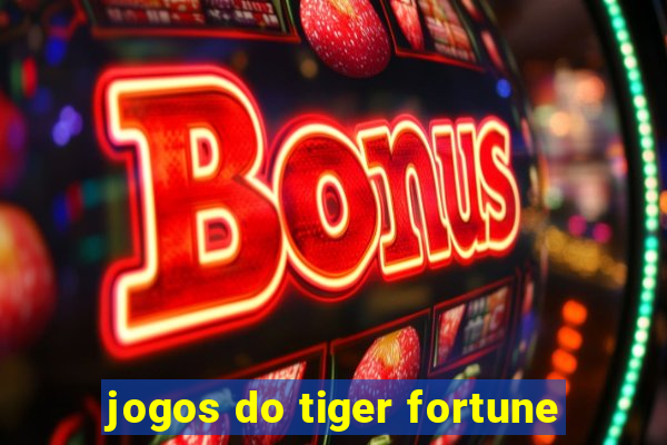 jogos do tiger fortune