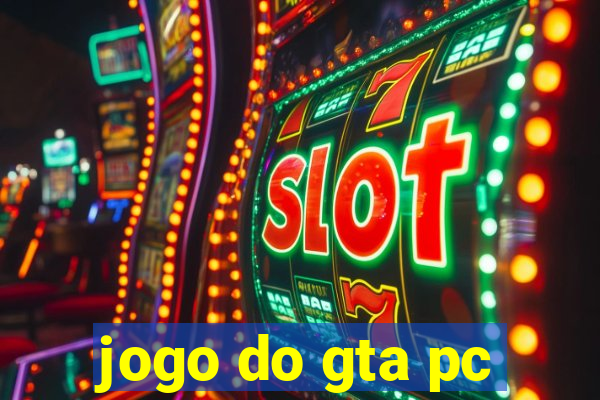 jogo do gta pc