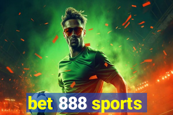 bet 888 sports