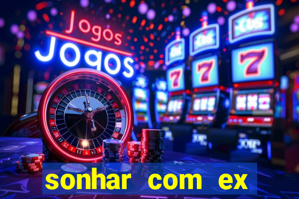 sonhar com ex colega de trabalho