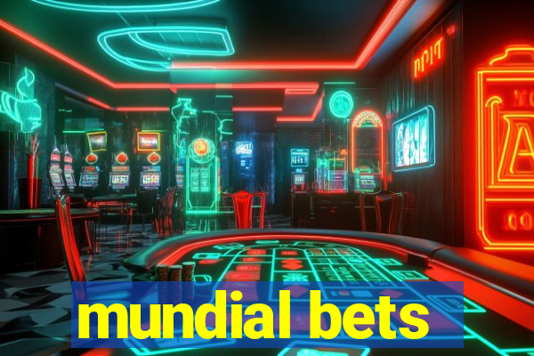 mundial bets