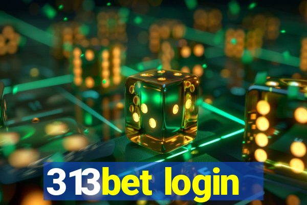 313bet login