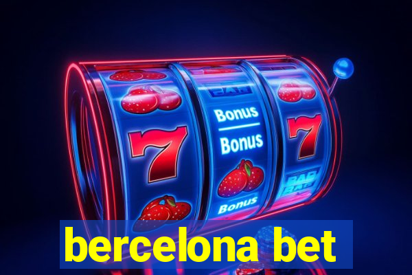 bercelona bet