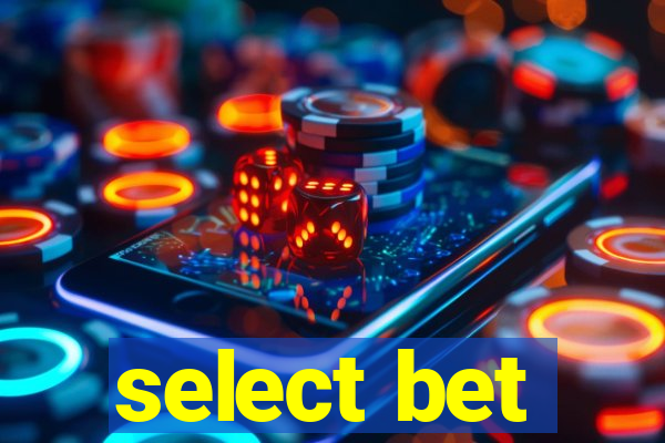 select bet