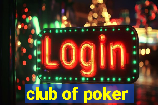 club of poker