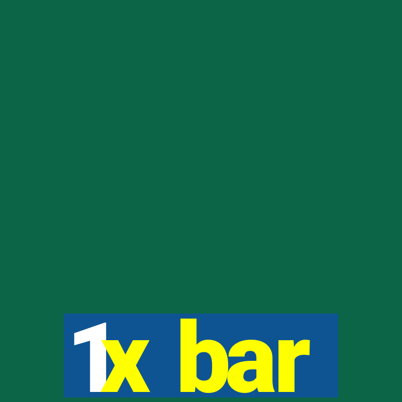 1x bar