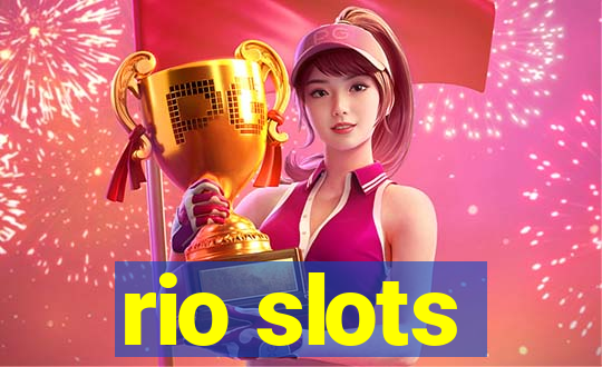 rio slots