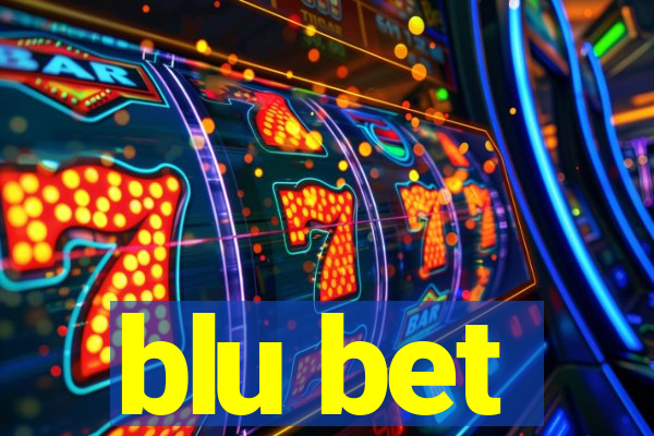 blu bet