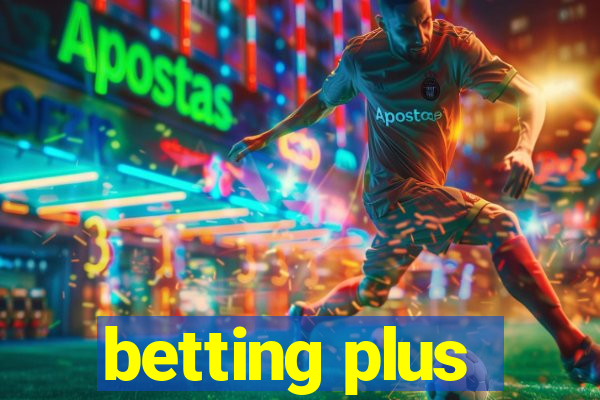 betting plus