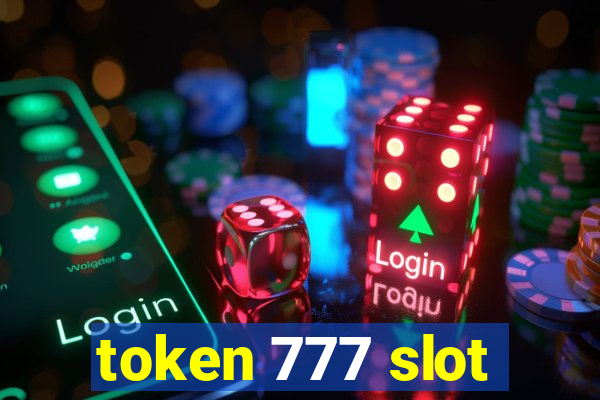 token 777 slot