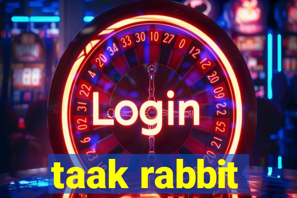 taak rabbit