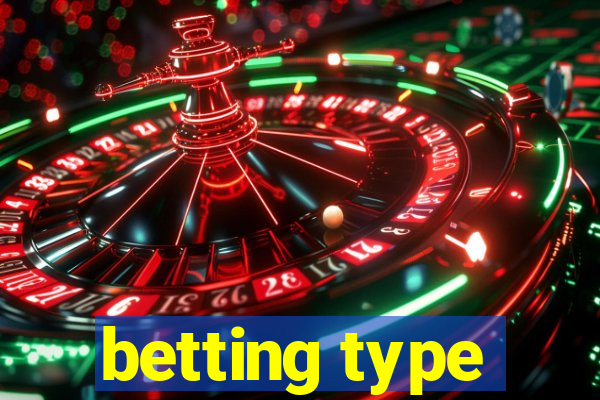 betting type