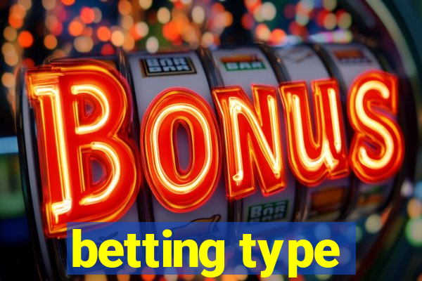 betting type