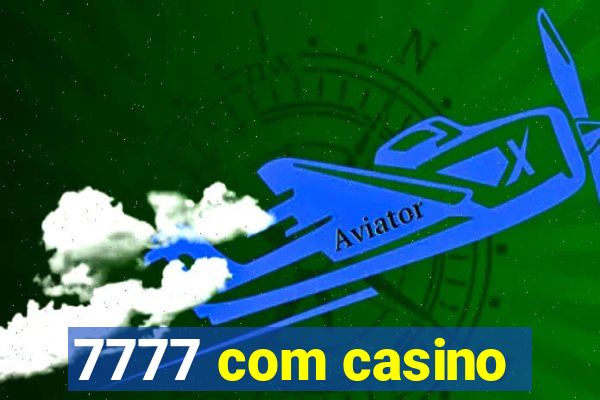 7777 com casino