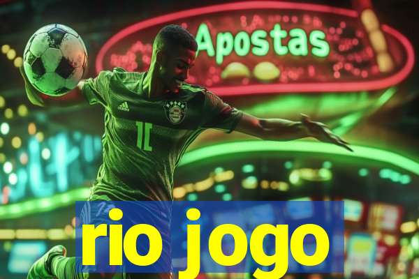 rio jogo