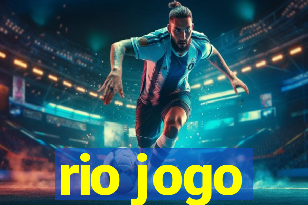 rio jogo