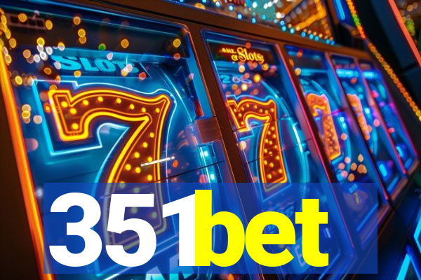 351bet