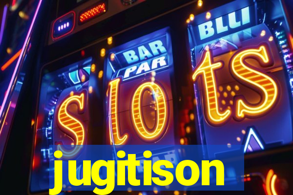 jugitison