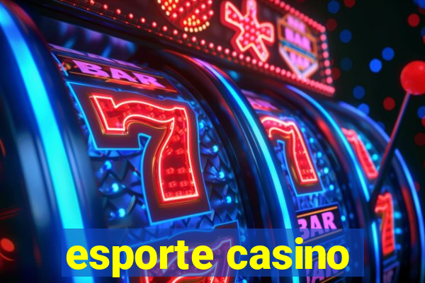 esporte casino