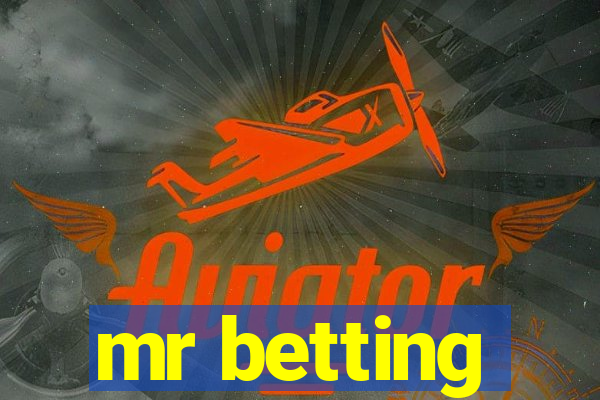 mr betting