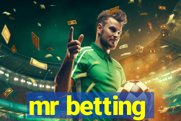 mr betting