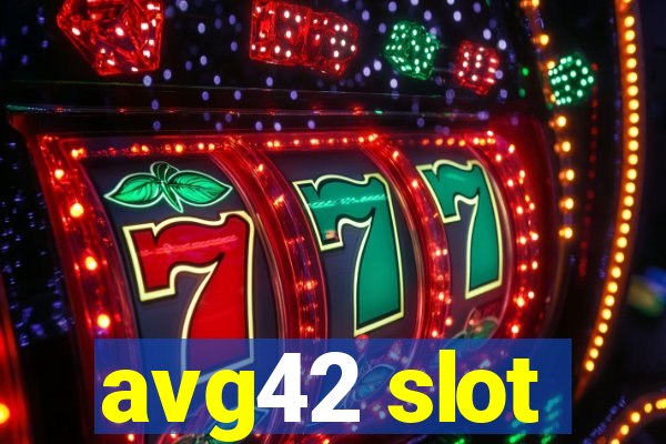 avg42 slot