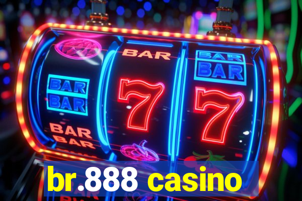 br.888 casino