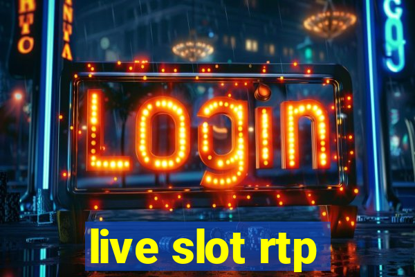 live slot rtp