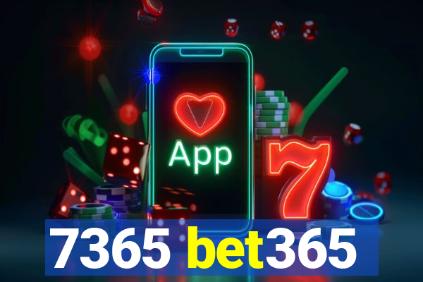 7365 bet365