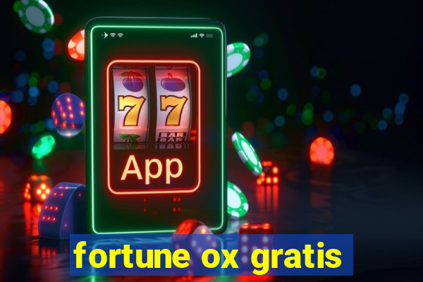 fortune ox gratis