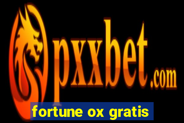 fortune ox gratis