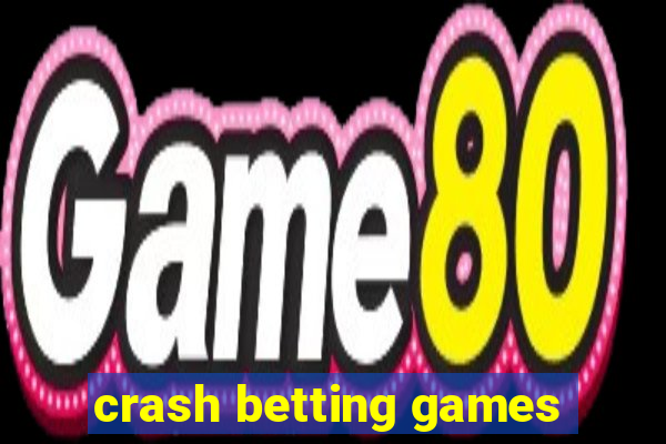 crash betting games