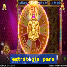 estratégia para jogar no fortune tiger