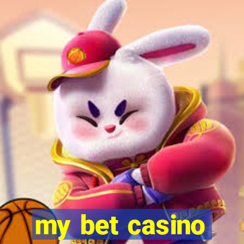 my bet casino