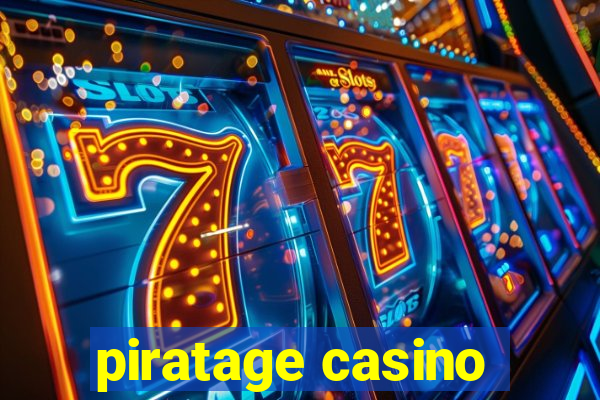 piratage casino