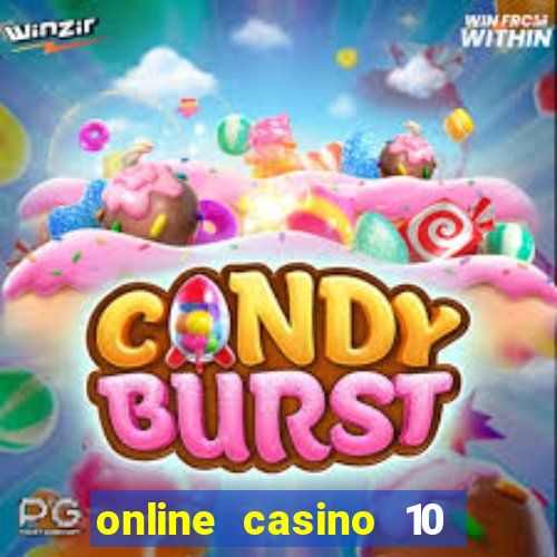 online casino 10 euro startguthaben