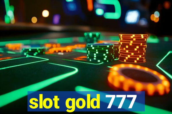 slot gold 777