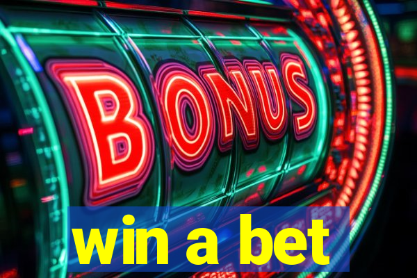 win a bet