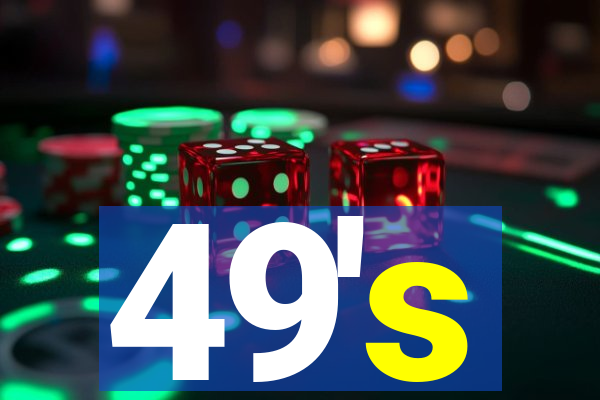 49's