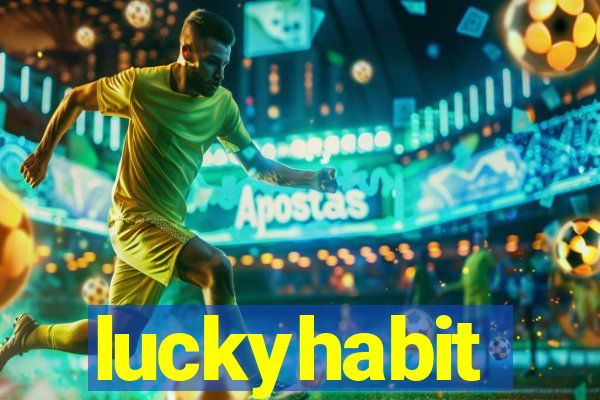 luckyhabit