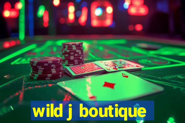 wild j boutique