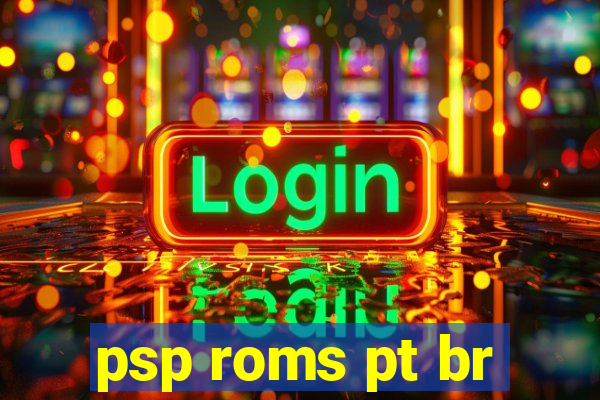 psp roms pt br